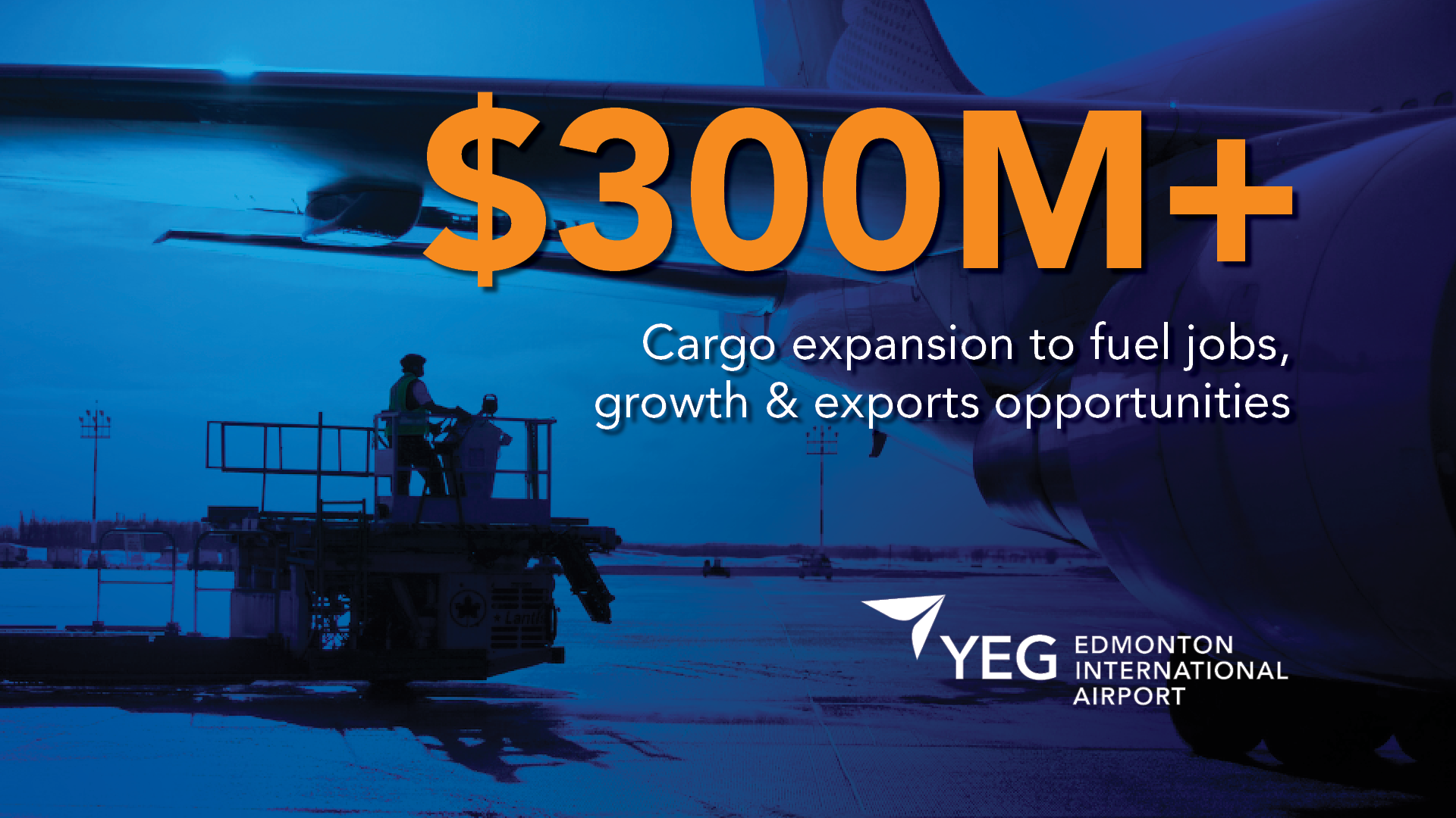 Croissance d'une valeur de 300M $ du cargo pour stimuler les emplois, la croissance et les opportunités d'exportation