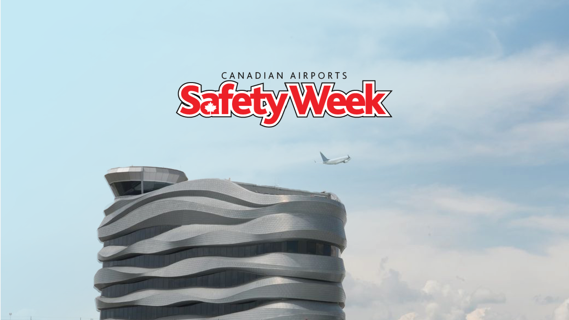 Photo of the YEG tower with the words Safety Week at the top in red letterings